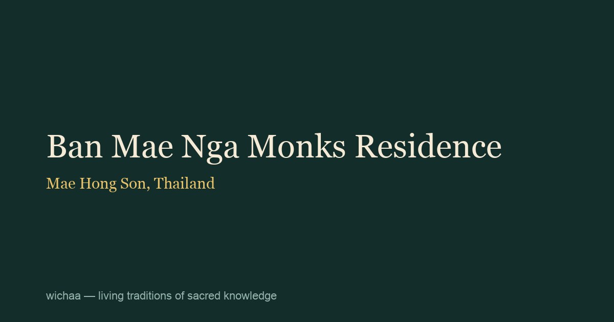 Ban Mae Nga Monks Residence