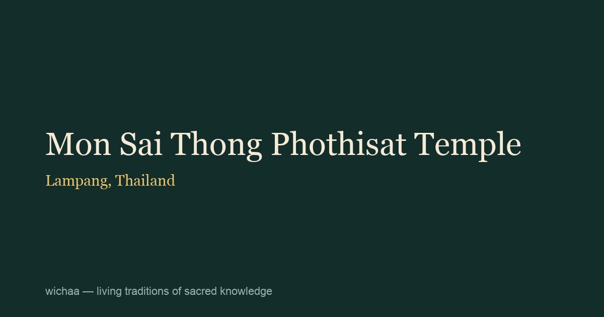 Mon Sai Thong Phothisat Temple