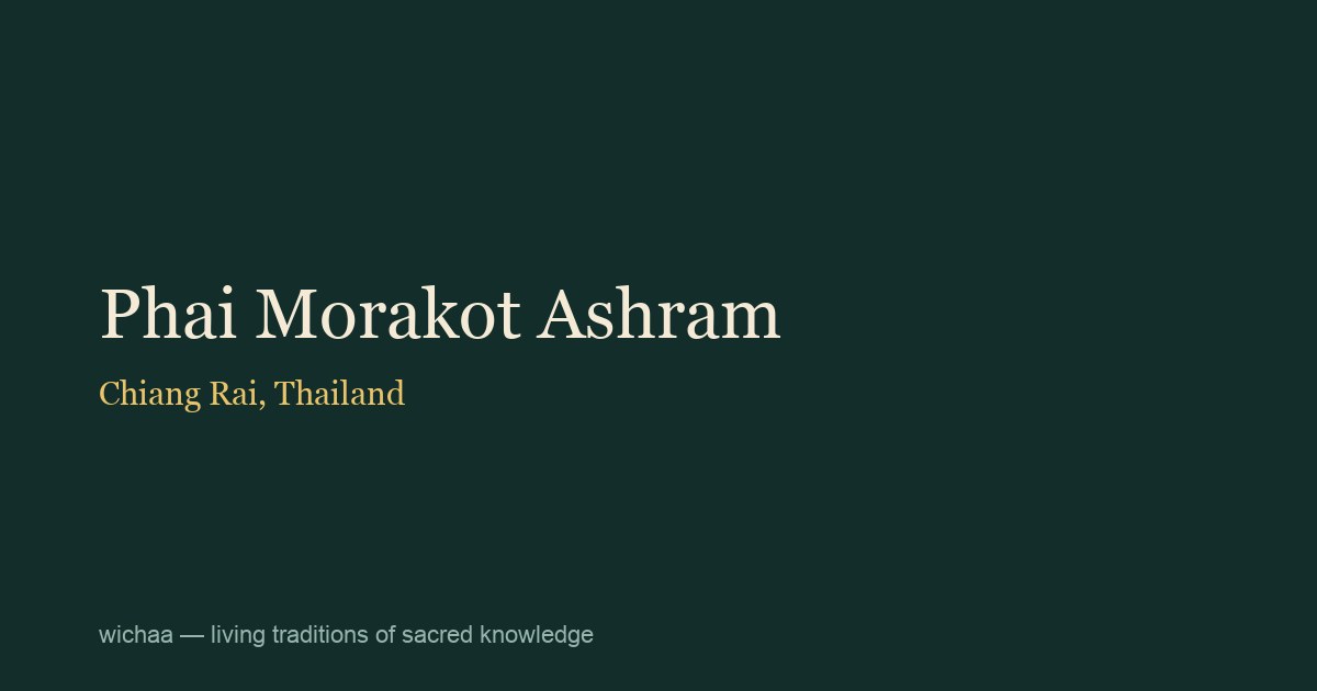 Phai Morakot Ashram