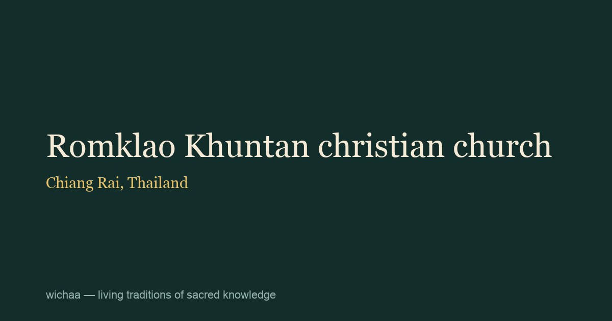Romklao Khuntan christian church