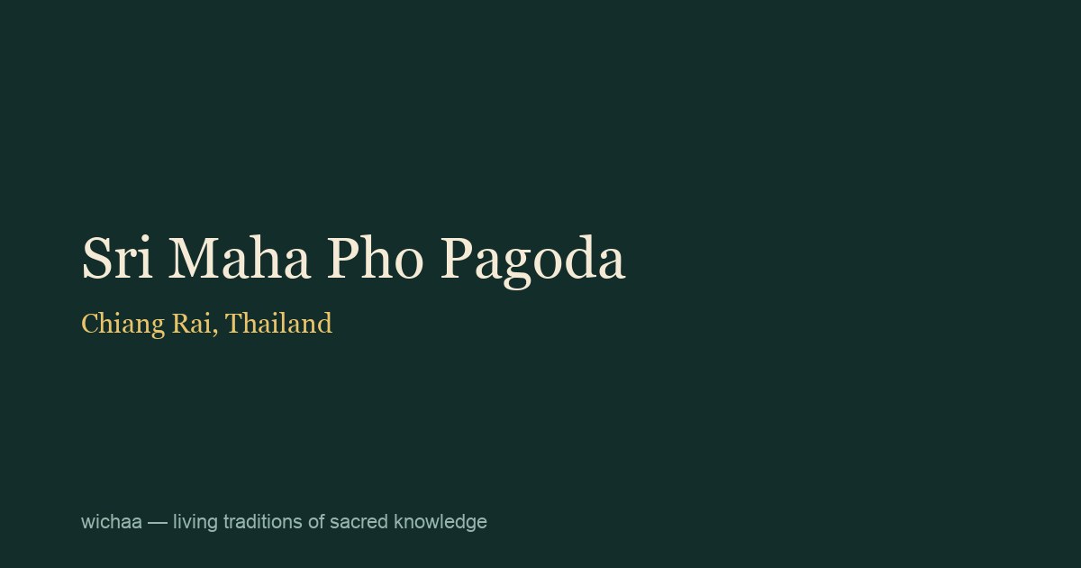 Sri Maha Pho Pagoda