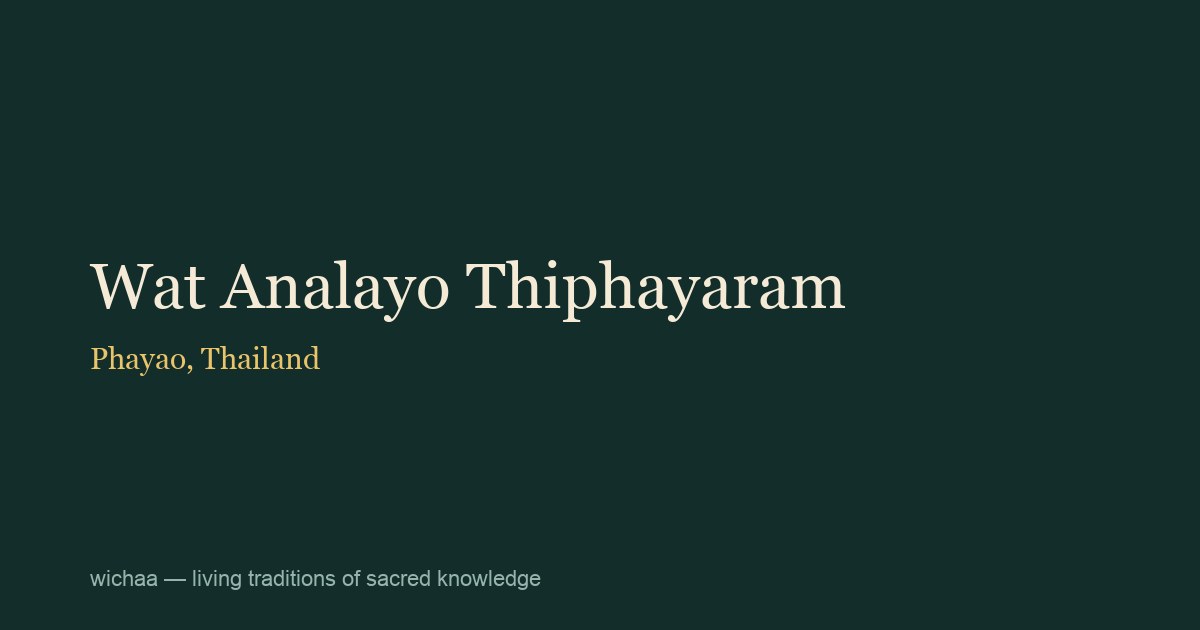 Wat Analayo Thiphayaram