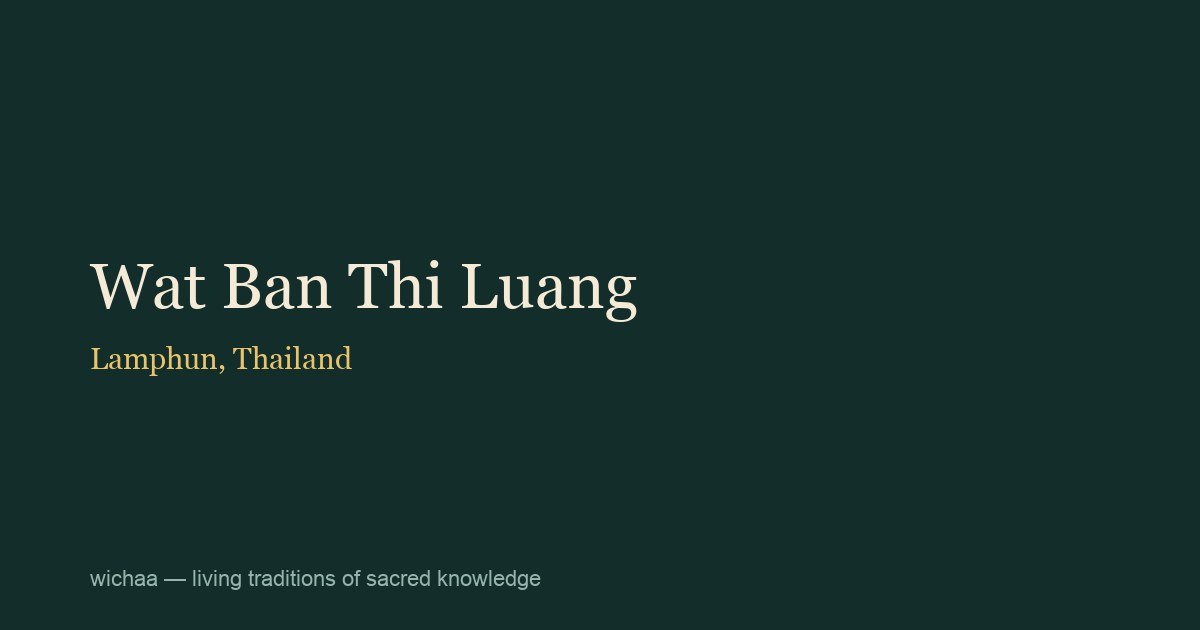 Wat Ban Thi Luang