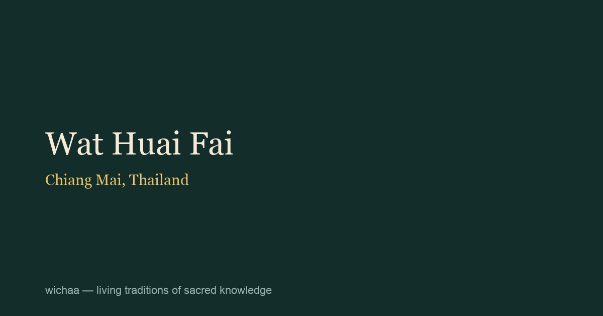 Wat Huai Fai