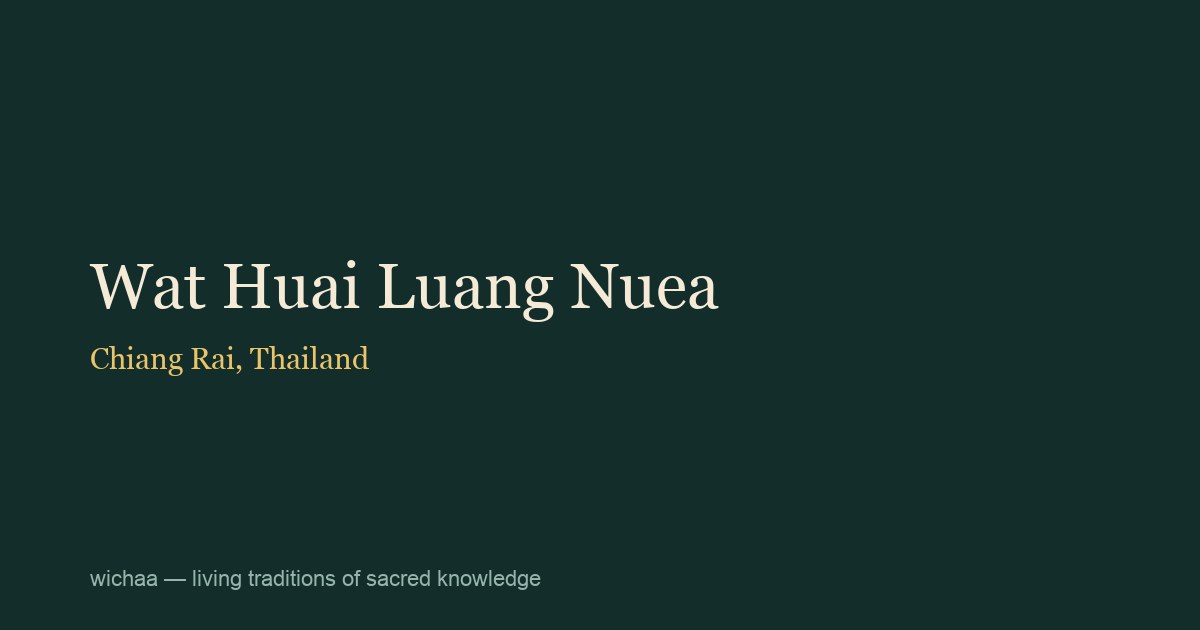 Wat Huai Luang Nuea