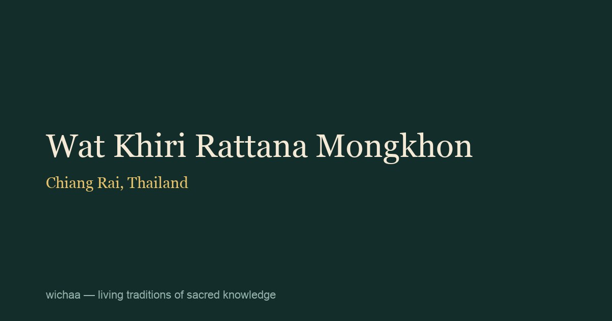 Wat Khiri Rattana Mongkhon