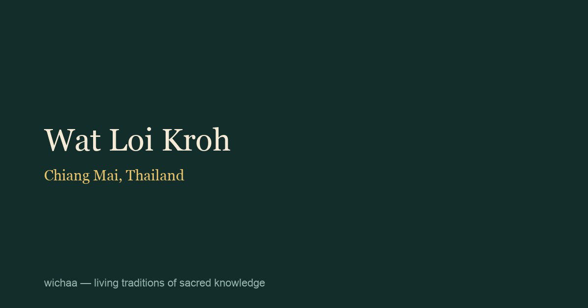 Wat Loi Kroh