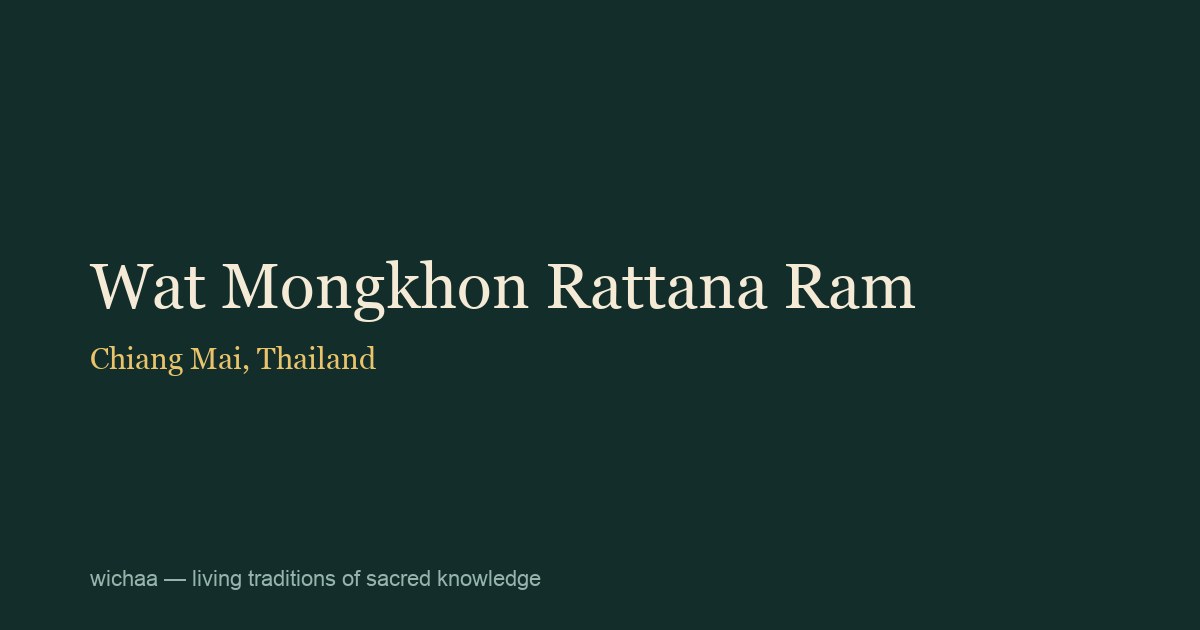 Wat Mongkhon Rattana Ram