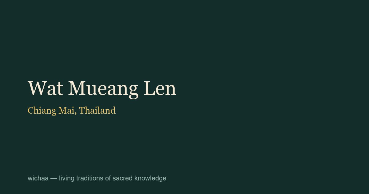 Wat Mueang Len