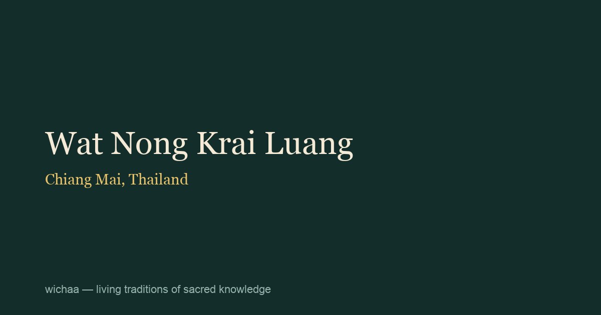 Wat Nong Krai Luang