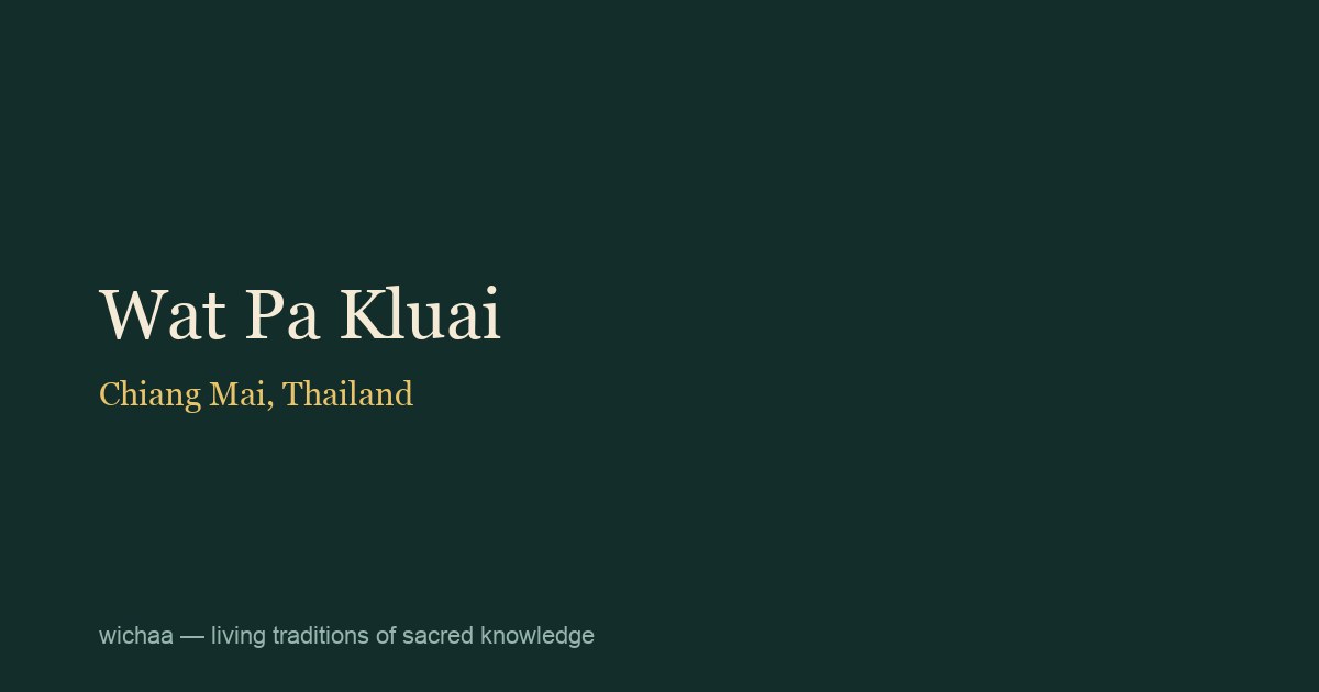 Wat Pa Kluai