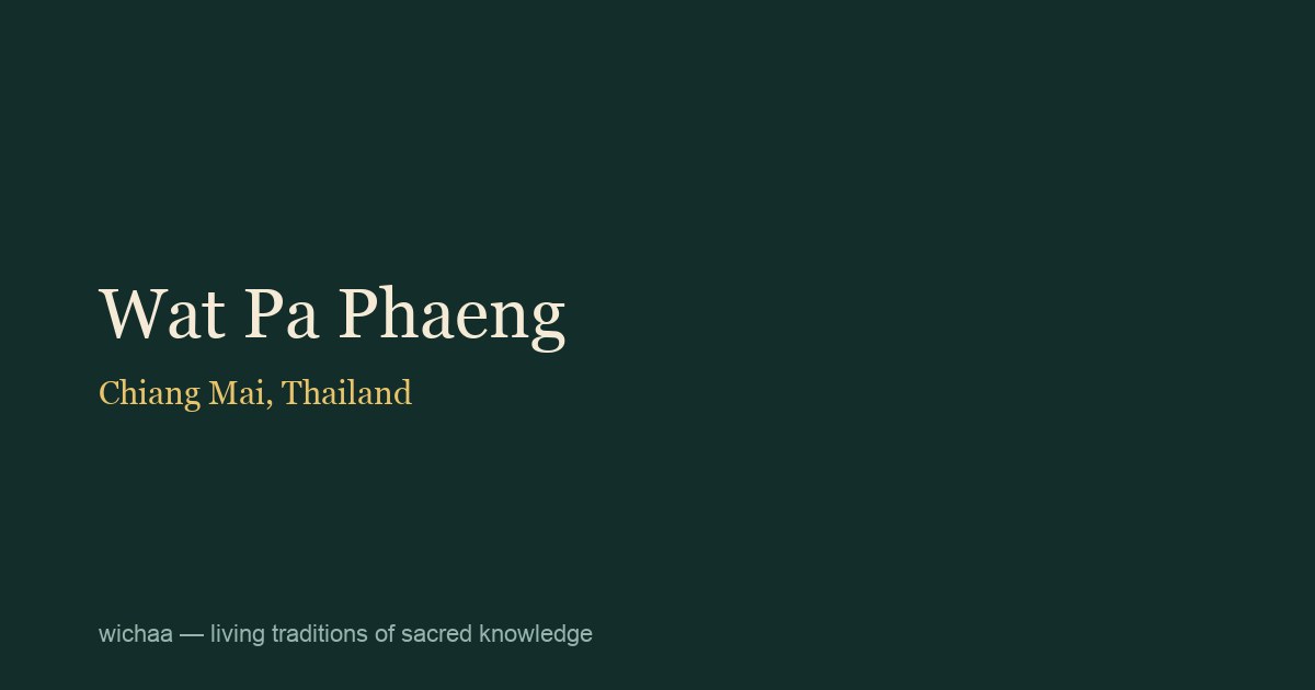Wat Pa Phaeng