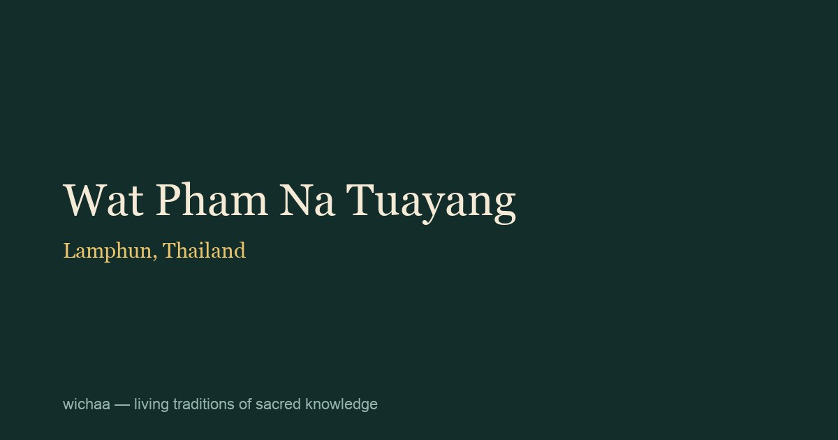 Wat Pham Na Tuayang