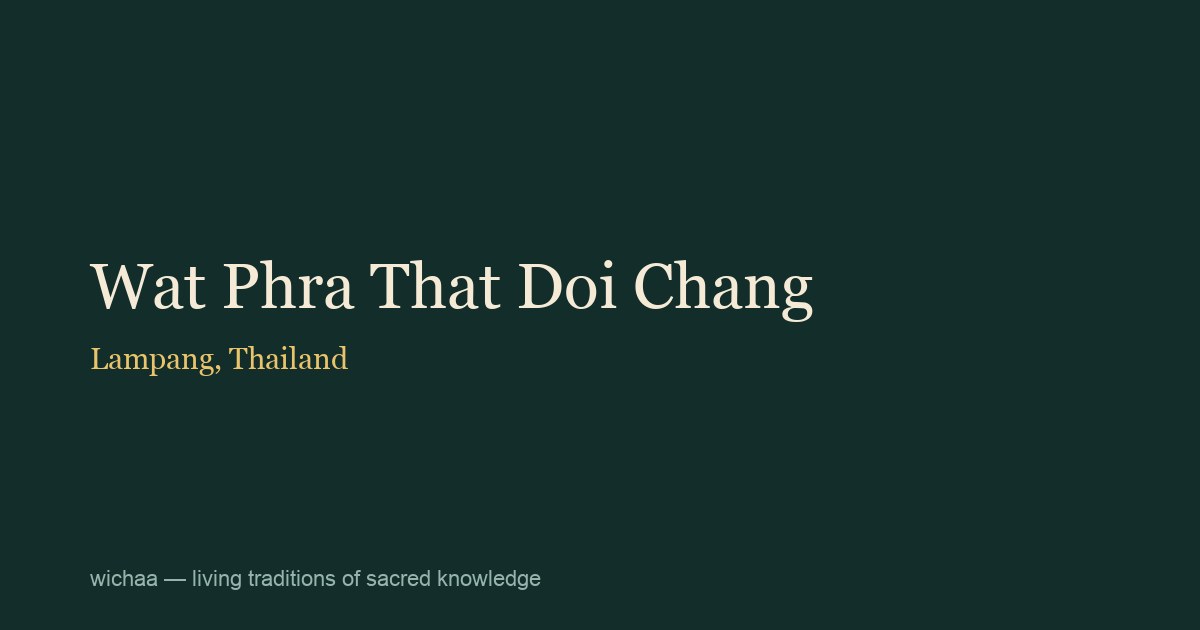 Wat Phra That Doi Chang