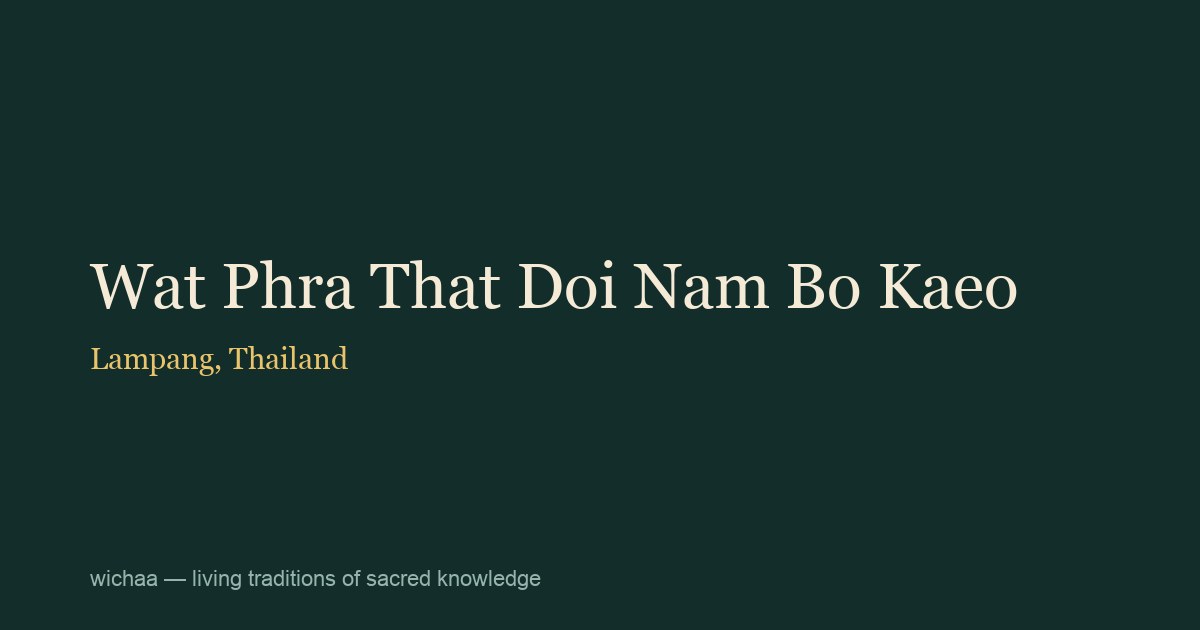 Wat Phra That Doi Nam Bo Kaeo