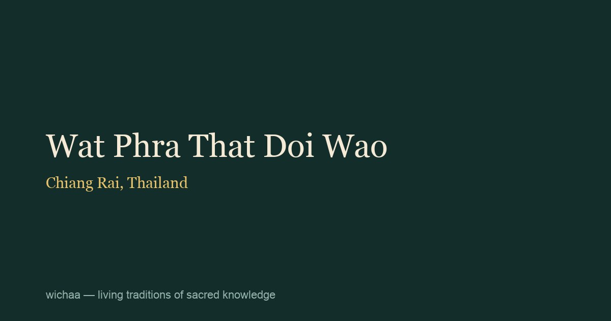 Wat Phra That Doi Wao