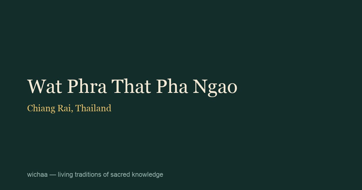 Wat Phra That Pha Ngao