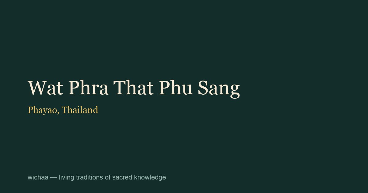 Wat Phra That Phu Sang