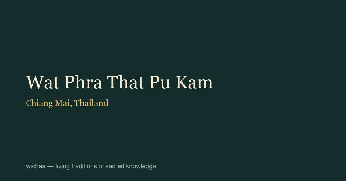 Wat Phra That Pu Kam