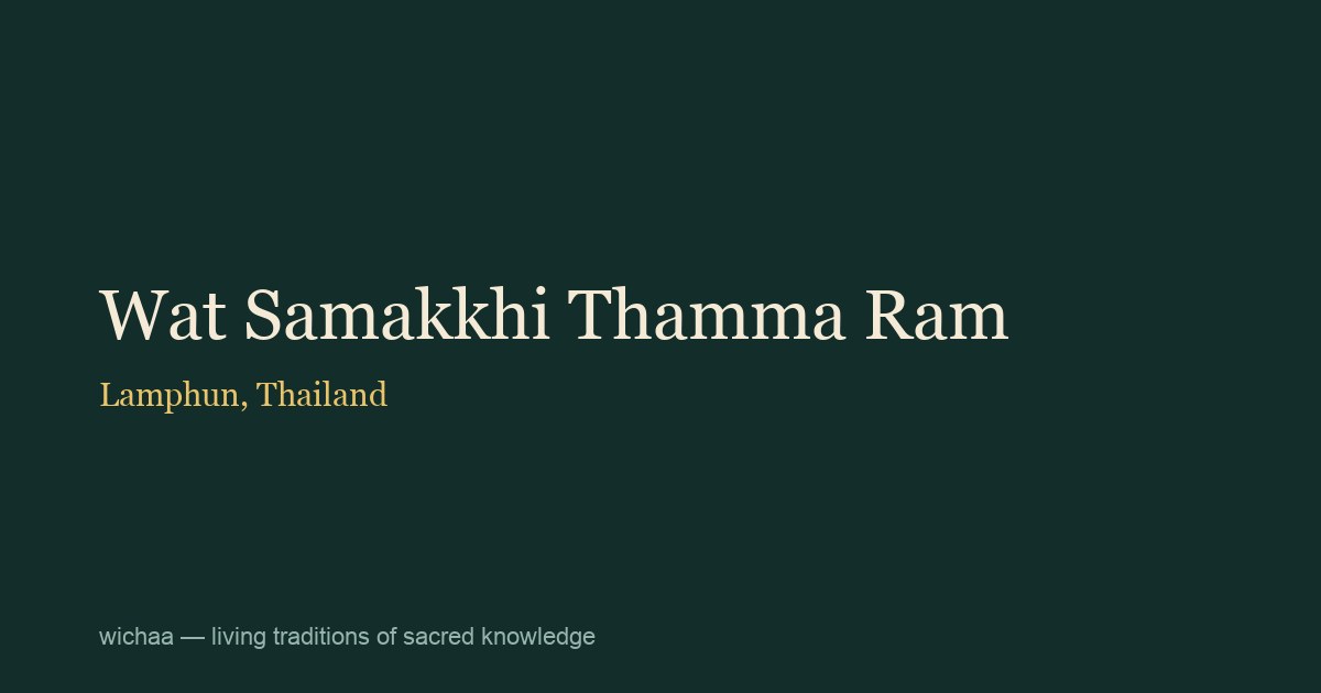 Wat Samakkhi Thamma Ram