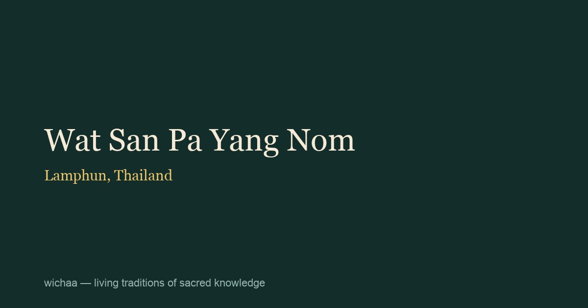 Wat San Pa Yang Nom
