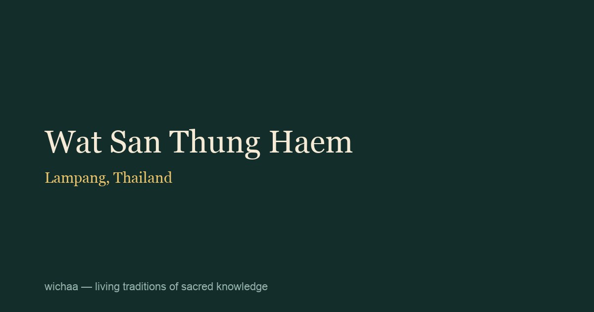 Wat San Thung Haem