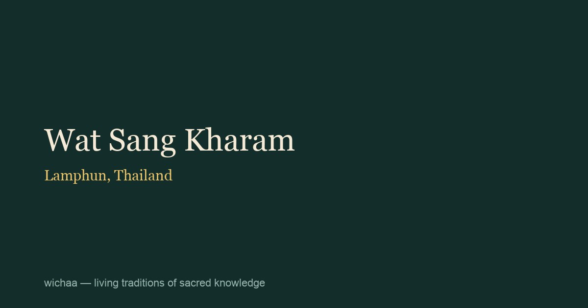 Wat Sang Kharam