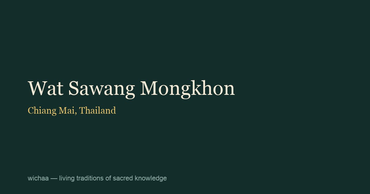 Wat Sawang Mongkhon