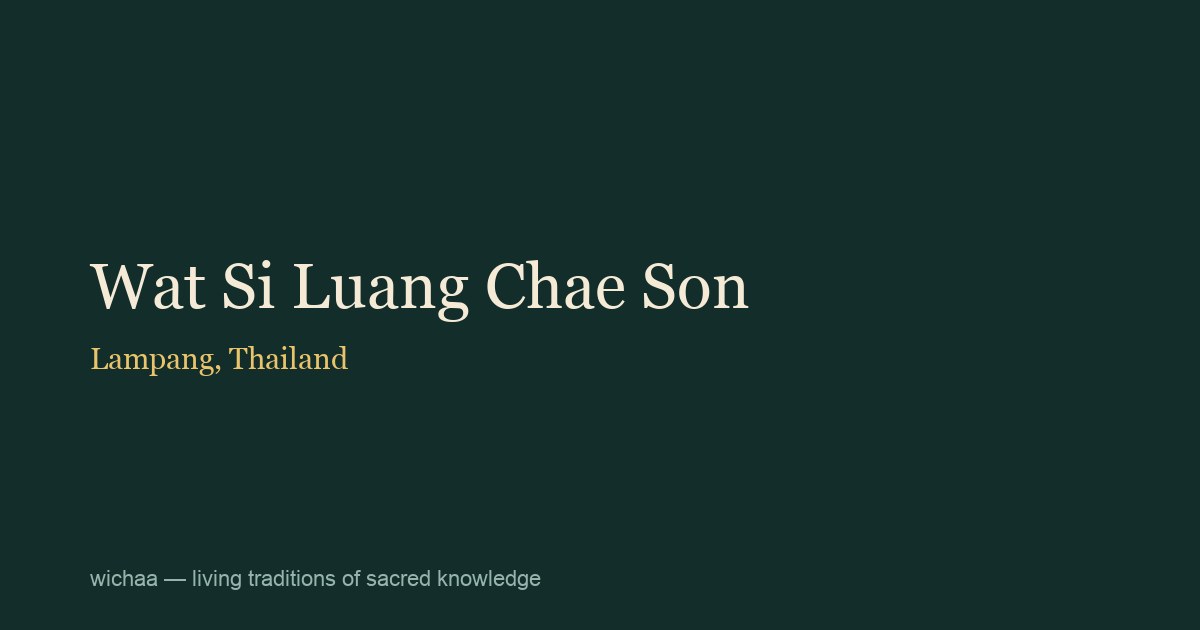 Wat Si Luang Chae Son