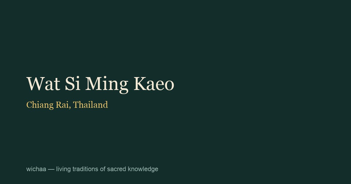 Wat Si Ming Kaeo