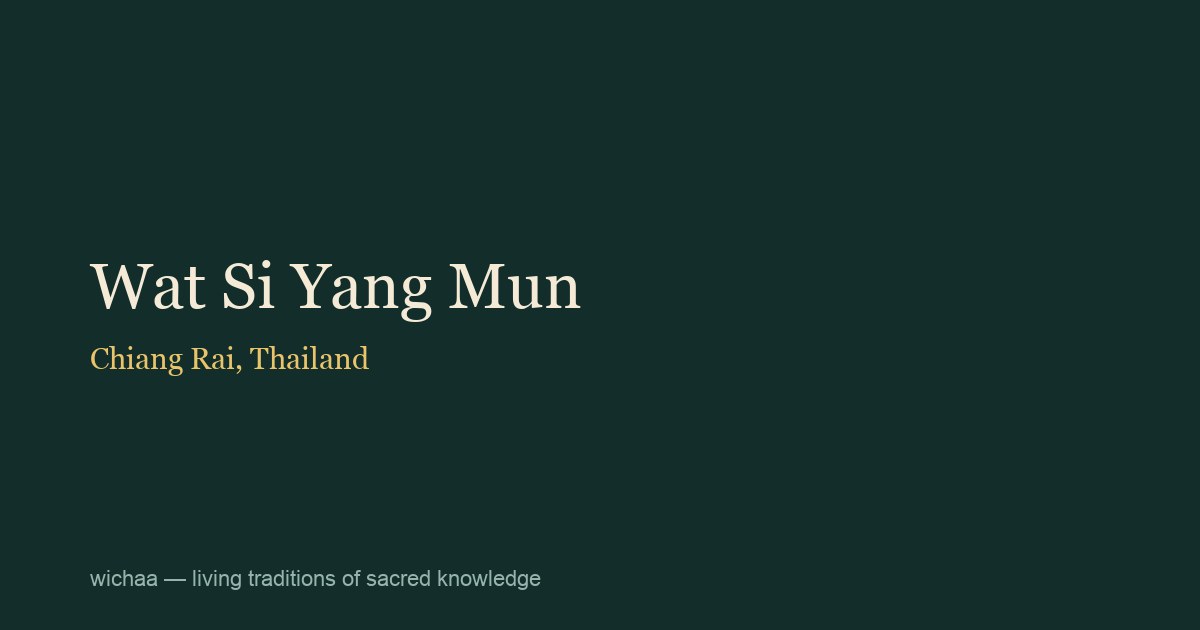 Wat Si Yang Mun