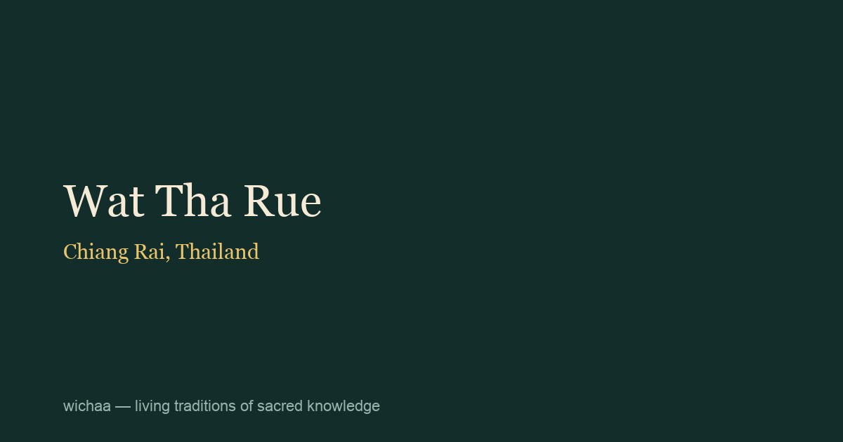 Wat Tha Rue