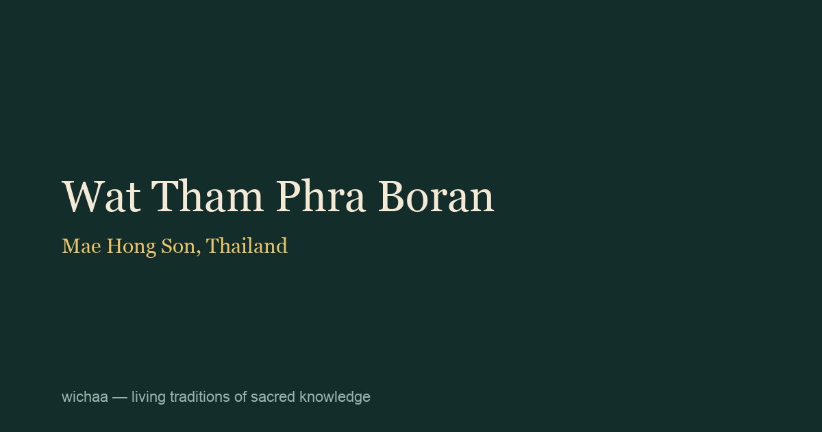 Wat Tham Phra Boran