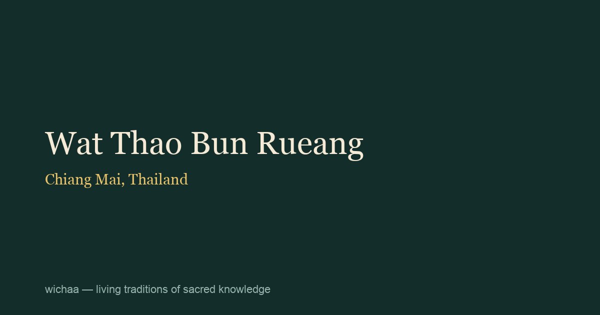 Wat Thao Bun Rueang