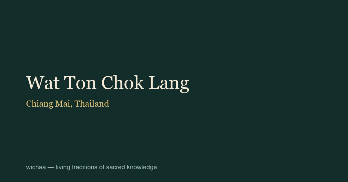 Wat Ton Chok Lang
