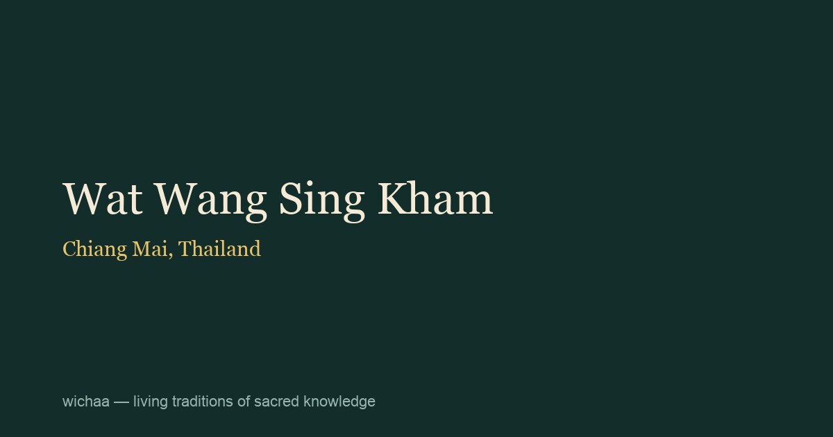 Wat Wang Sing Kham