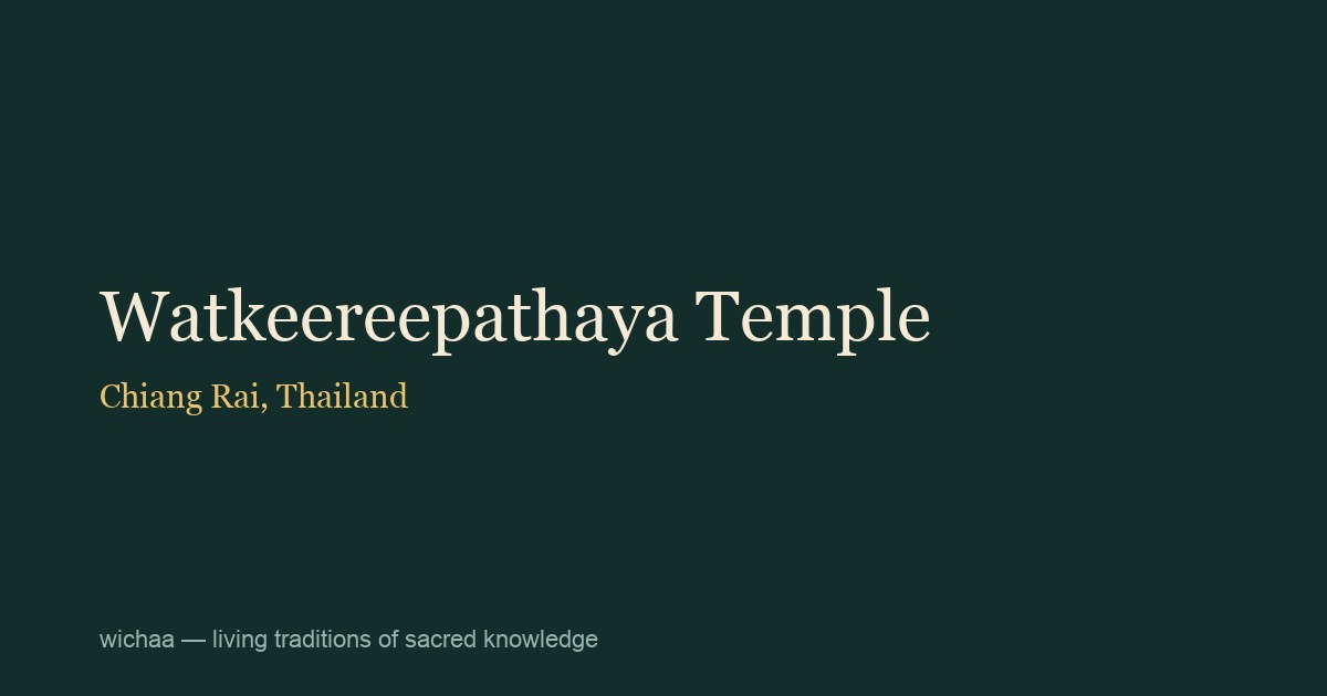 Watkeereepathaya Temple